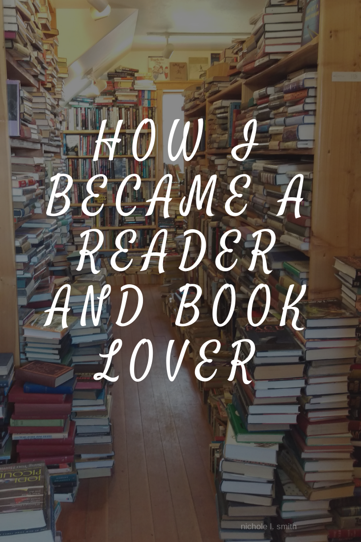 How I became a Reader and a Book Lover