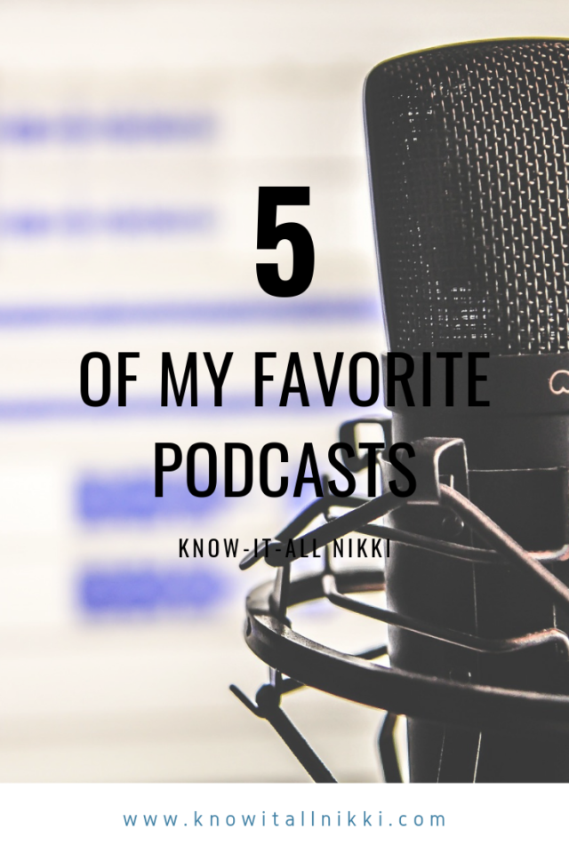 Five Favorite Podcasts 